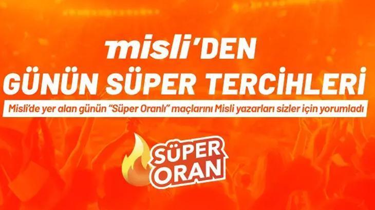 Misli’den günün süper tercihleri