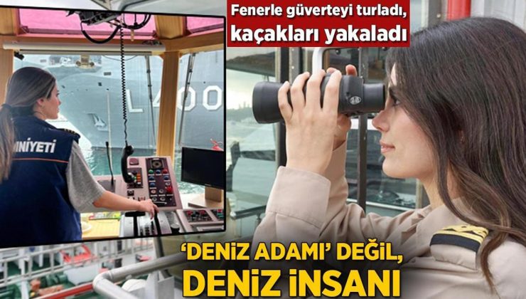 Vali olmak isterken dümene geçti! Fenerle baktı, güvertedeki kaçakları yakaladı